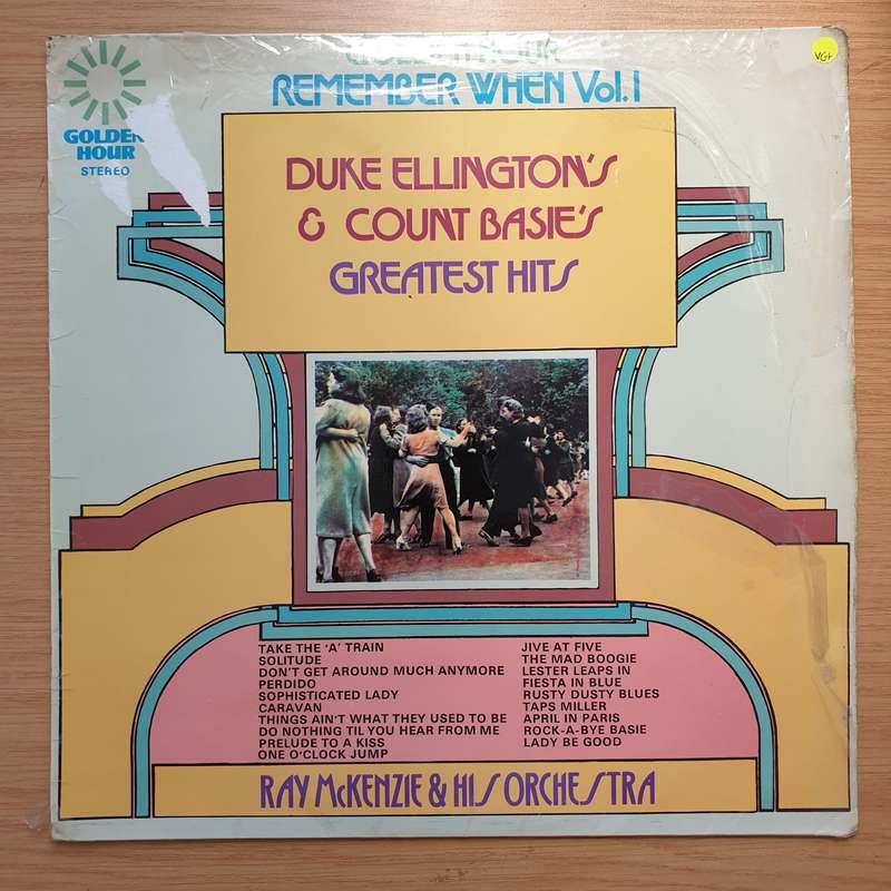 Ray McKenzie And His Orchestra  Remember When Vol.1 -  Count Basie's And Duke Ellington's Grea...