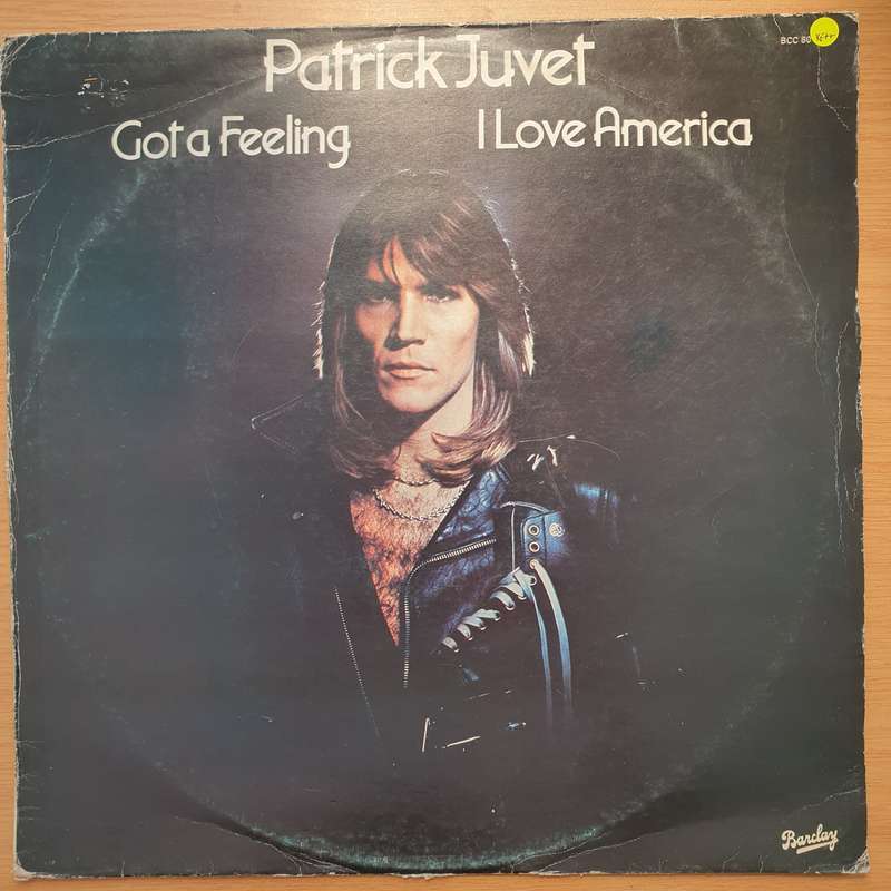 Patrick Juvet  Got A Feeling - I Love America - Vinyl LP Record - Very-Good+ Quality (VG+) (ve...