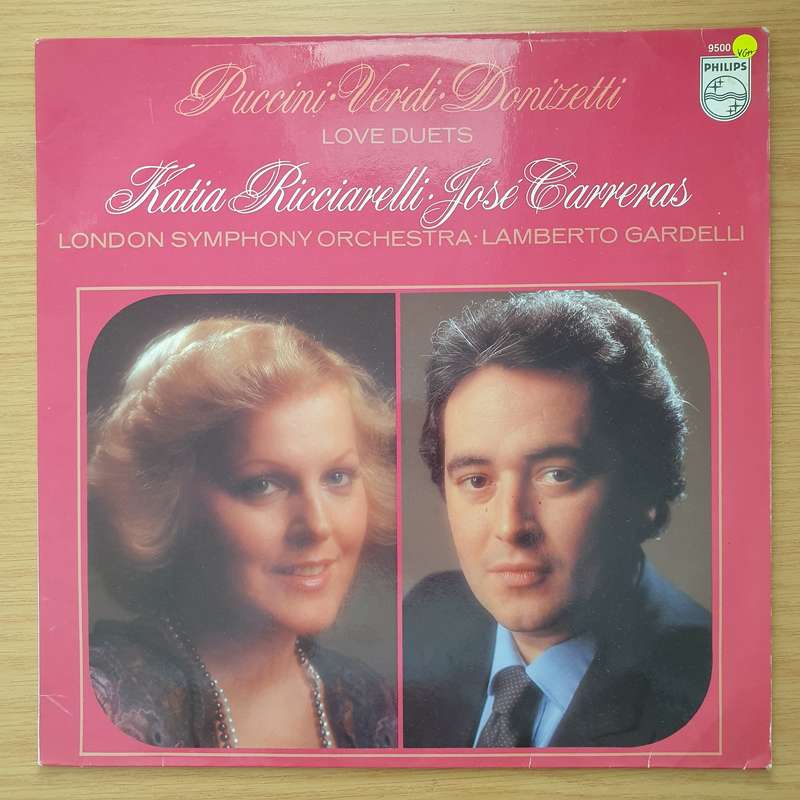 Love Duets- Puccini  Verdi  Donizetti, Katia Ricciarelli  José Carreras, London Symphon...