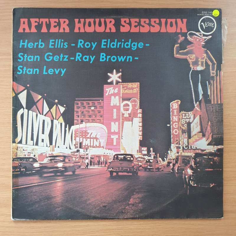 After Hour Session - Herb Ellis - Roy Eldridge - Stan Getz - Ray Brown - Stan Levy  Vinyl LP R...