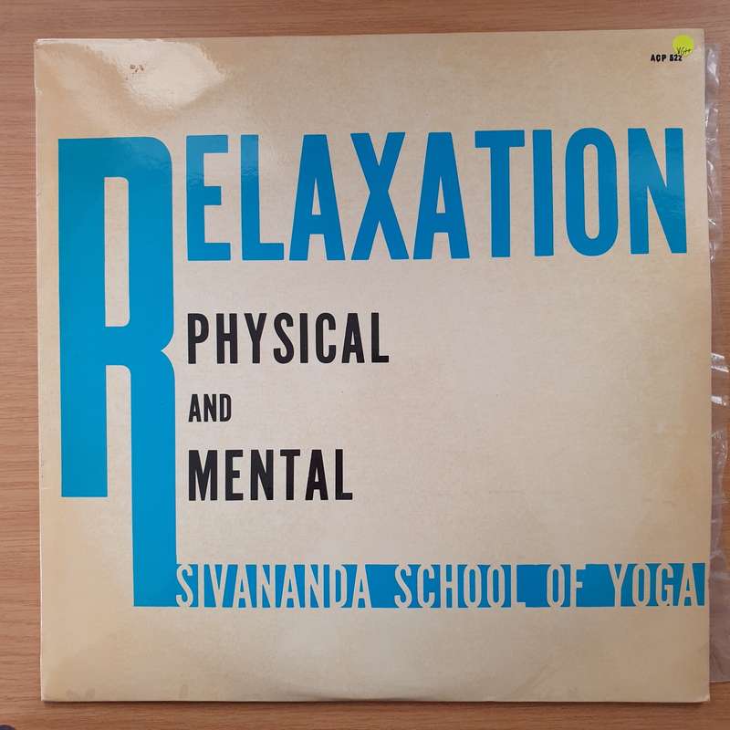 Relaxation - Physical and Mental - Sivanda School of Yoga Johannesburg - Vinyl LP Record - Very-G...