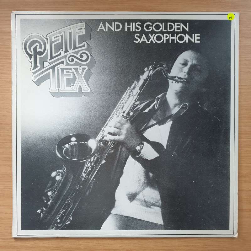 Pete Tex & His Golden Saxophone - Vinyl LP Record  - Very-Good+ Quality (VG+) Vinyl