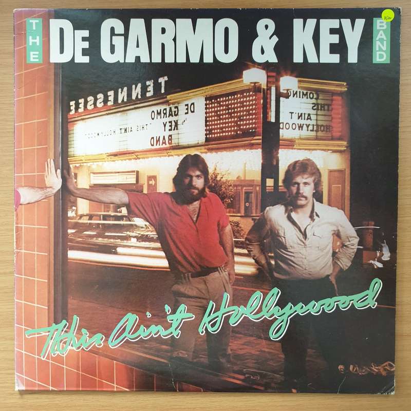 DeGarmo & Key  This Ain't Hollywood - Vinyl LP Record - Very-Good+ Quality (VG+)