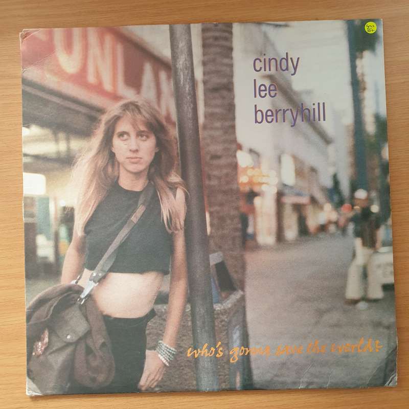 Cindy Lee Berryhill  Who's Gonna Save The World? (with Lyrics) - Vinyl LP Record - Very-Good+ ...