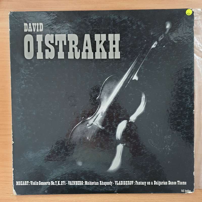 David Oistrakh - Mozart / Vainberg / Vladigerov  Violin Concerto No. 7 / Moldavian Rhapsody / ...