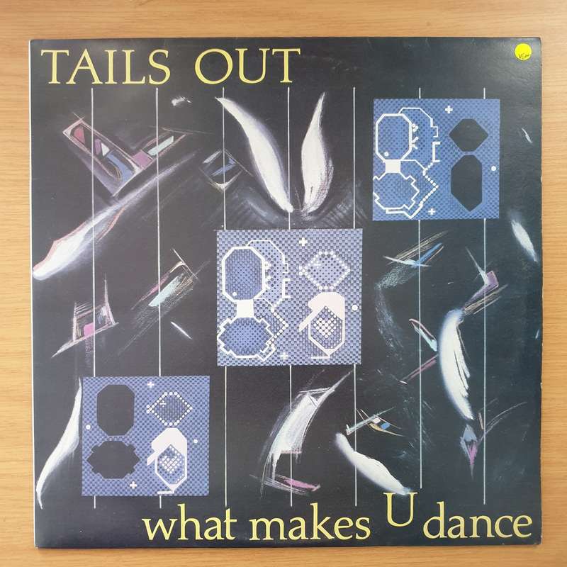 Tails Out  What Makes U Dance   Vinyl LP Record - Very-Good+ Quality (VG+) (verygoodplus) (D)