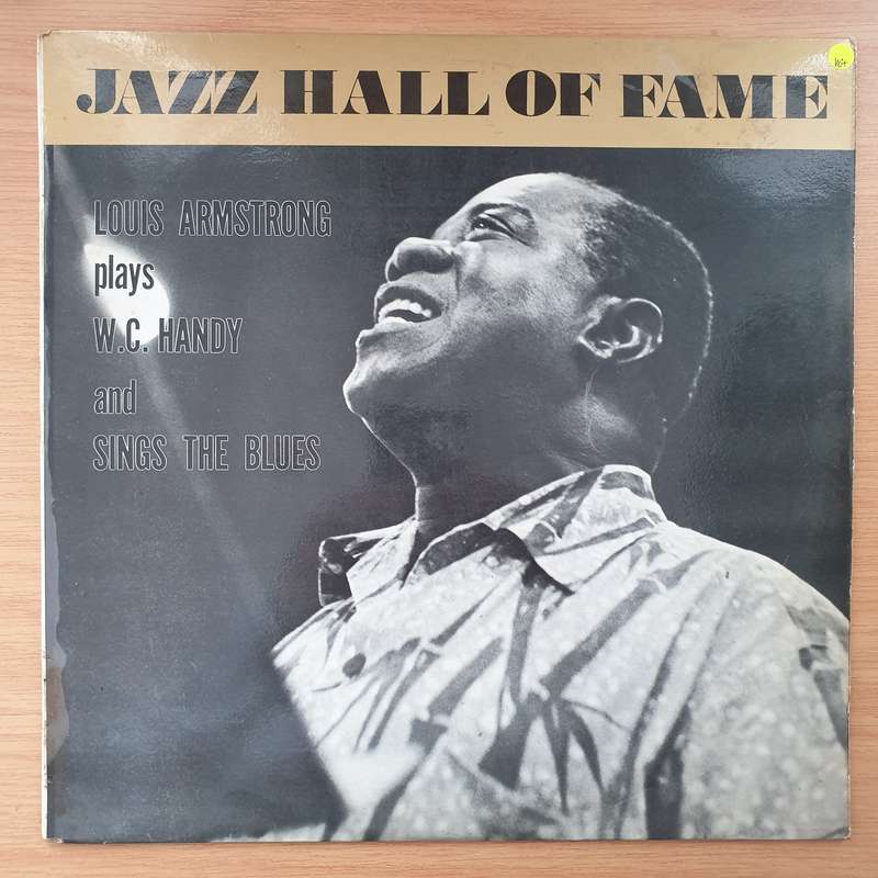 Louis Armstrong  Louis Armstrong Plays W. C. Handy and Sings the Blues  Vinyl LP Record - V...
