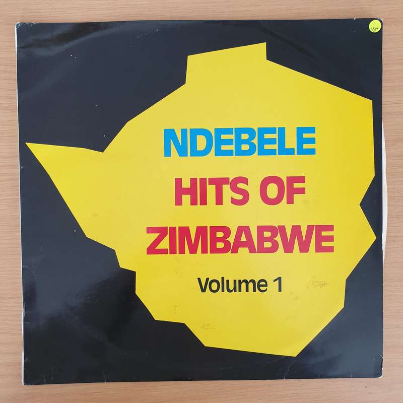 Ndebele - Hits of Zimbabwe - Vol 1  - Vinyl LP Record - Very-Good+ Quality (VG+) (verygoodplus)