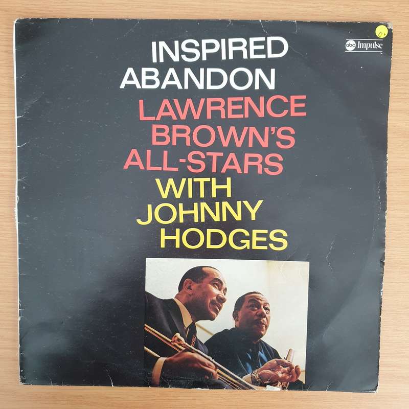 Lawrence Brown's All-Stars With Johnny Hodges  Inspired Abandon (ABCL) - Vinyl LP Record - Goo...