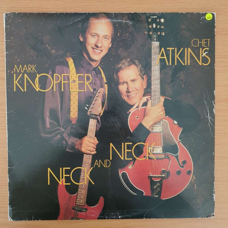 Mark Knopfler / Chet Atkins  Neck And Neck- Vinyl LP Record - Very-Good+ Quality (VG+) (verygo...