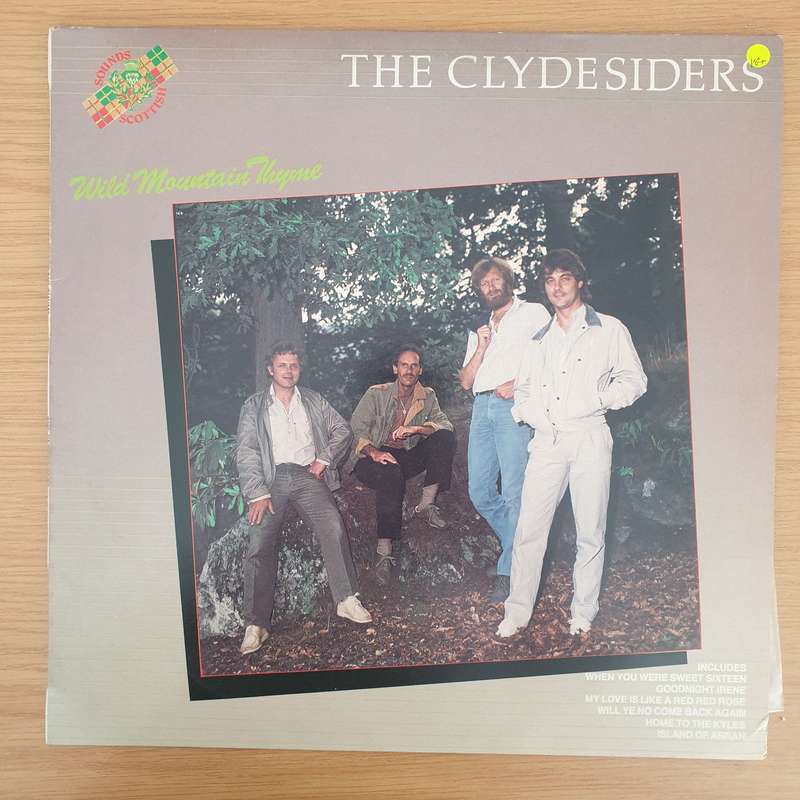 The Clydesiders  Wild Mountain Thyme - Vinyl LP Record - Very-Good+ Quality (VG+) (verygoodplus)