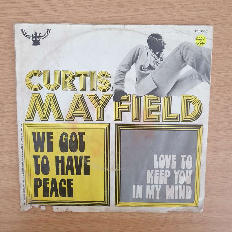 Curtis Mayfield  We Got To Have Peace - Vinyl 7" Record - Very-Good+ Quality (VG+) (verygoodpl...