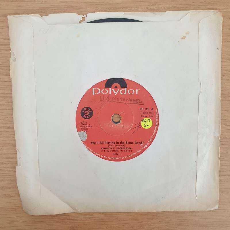 Quentin E. Klopjaeger  We'll All Playing In The Same Band / Country Girl  - Vinyl 7" Record - ...