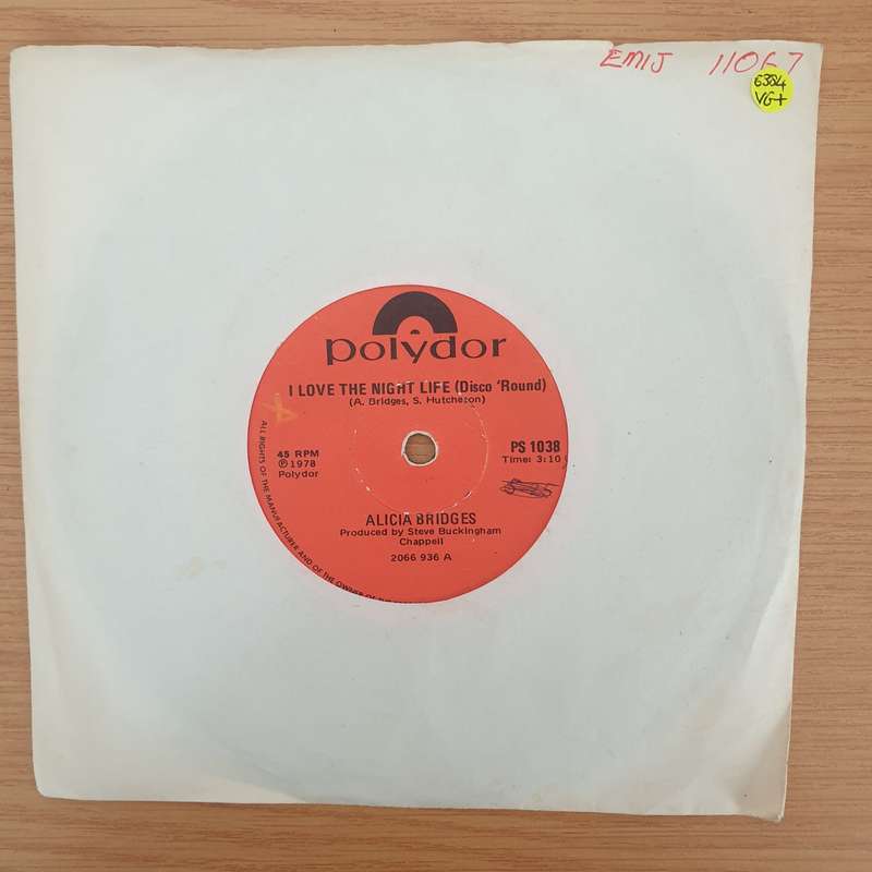 Alicia Bridges  I Love The Night Life (Disco Round) - Vinyl 7" Record - Very-Good+ Quality (VG...