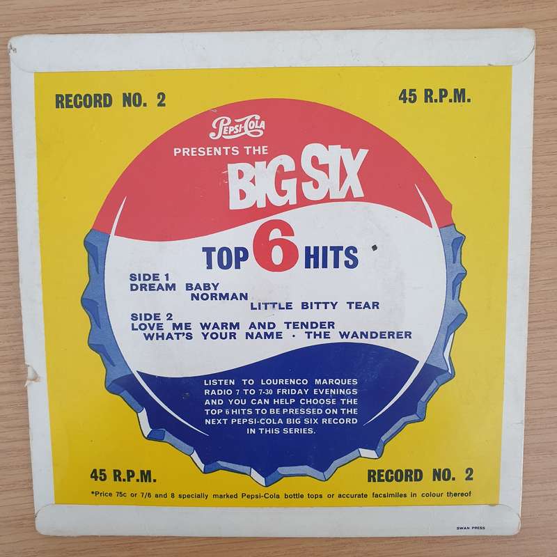 Pepsi-Cola Presents The Big Six - Top 6 Hits Record, No. 2 - Vinyl 7" Record - Very-Good Quality ...