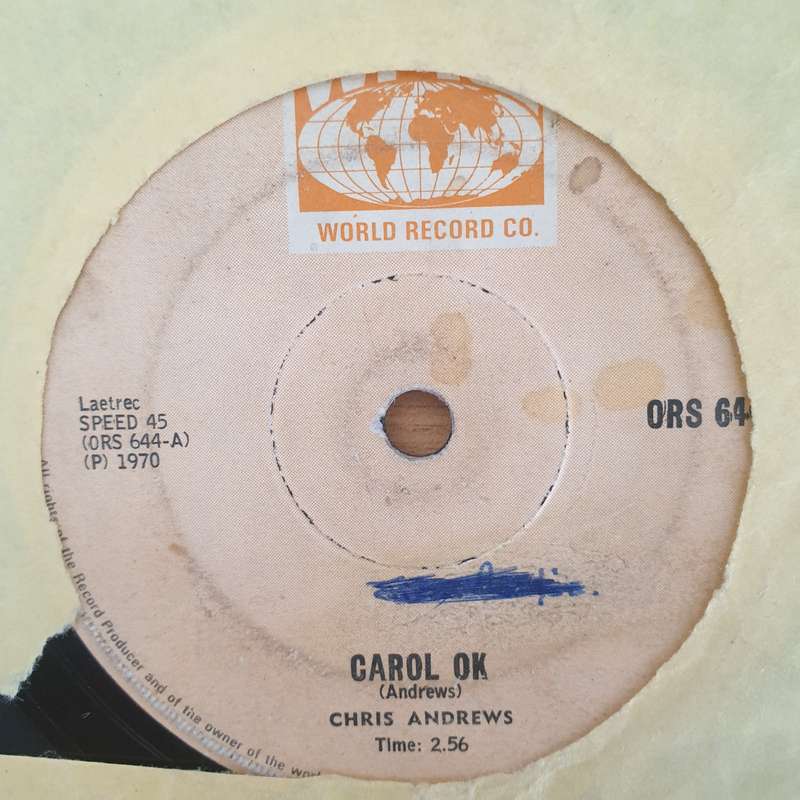 Chris Andrews  Carol Ok / Somebody Loves You - Vinyl 7" Record  - Good Quality (G) (goood7)