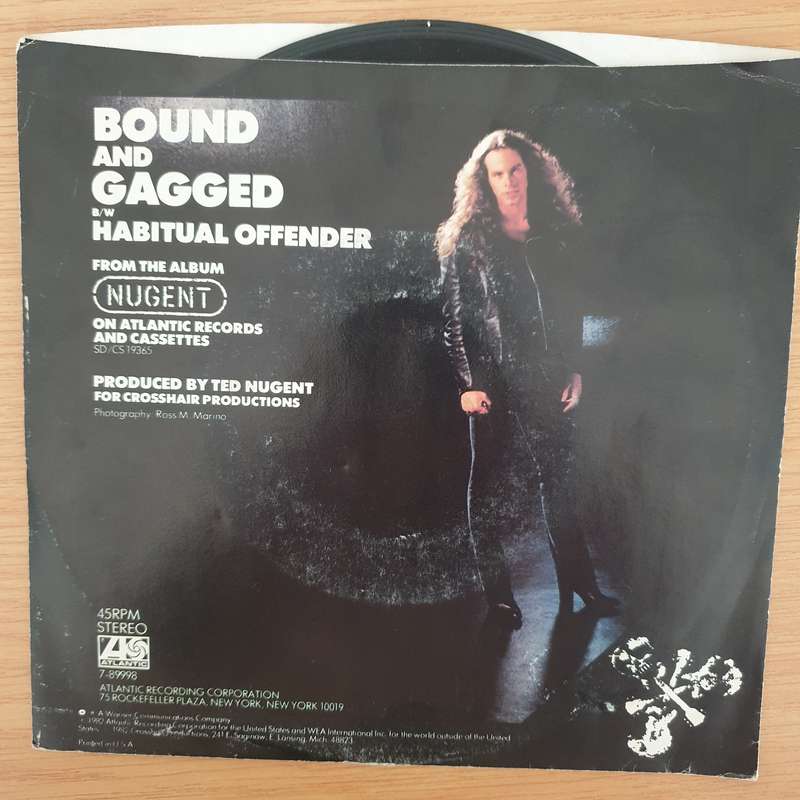 Ted Nugent  Bound And Gagged - Vinyl 7" Record - Very-Good+ Quality (VG+) (verygoodplus7)