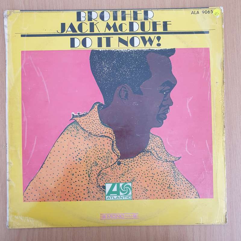 Brother Jack McDuff  Do It Now! - Vinyl LP Record - Very-Good Quality (VG)  (verry)