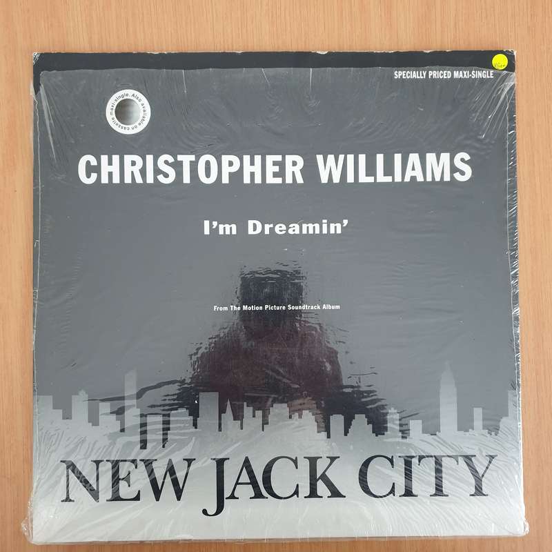 Christopher Williams  I'm Dreamin' - Maxi from New Jack City Soundtrack - Vinyl LP Record - Ve...