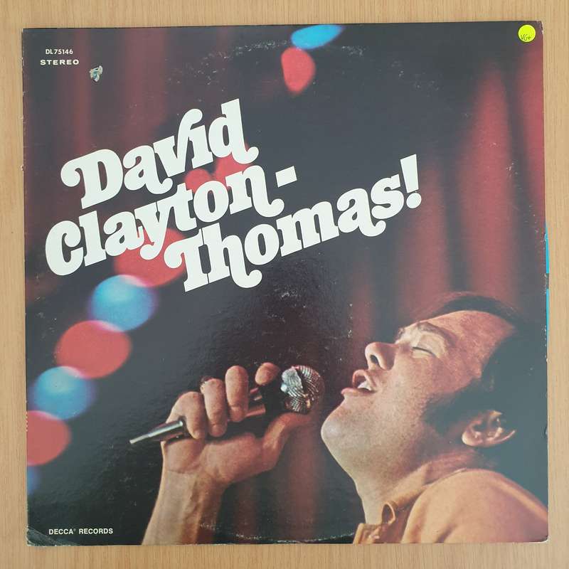 David Clayton-Thomas  David Clayton-Thomas!- Vinyl LP Record - Very-Good+ Quality (VG+) (veryg...