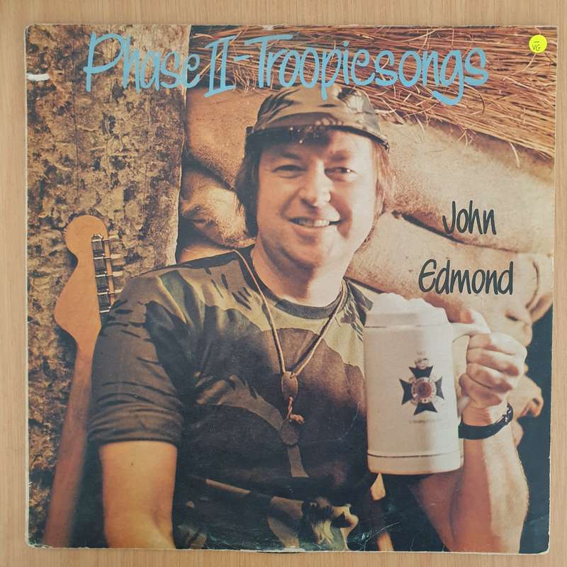 John Edmond  Troopiesongs - Phase II  - Vinyl LP Record - Very-Good- Quality (VG-) (minus)