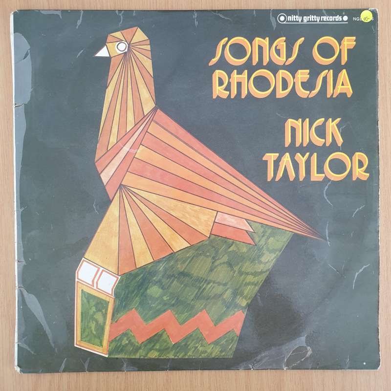 Nick Taylor  Songs Of Rhodesia  - Vinyl LP Record - Very-Good Quality (VG)  (verry)