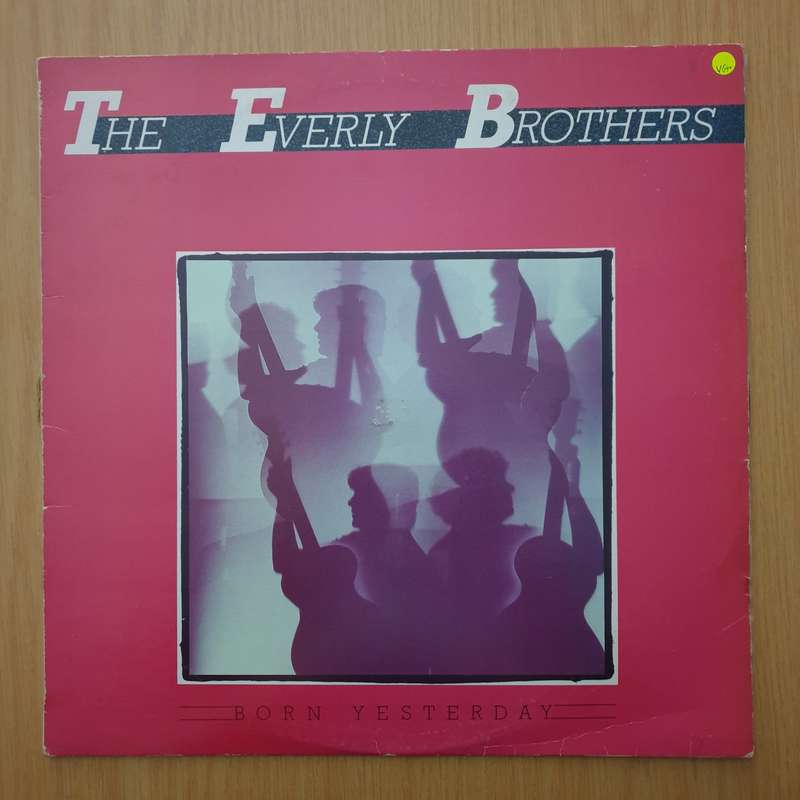 The Everly Brothers  Born Yesterday - Vinyl LP Record - Very-Good+ Quality (VG+) (verygoodplus)