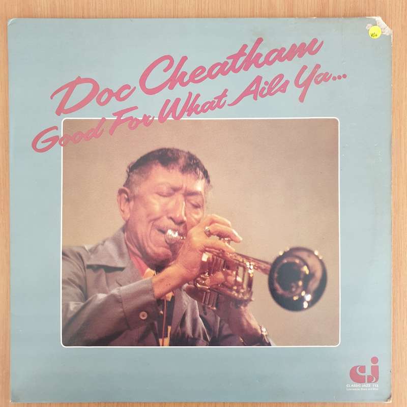 Doc Cheatham  Good For What Ails Ya...  - Vinyl LP Record - Very-Good+ Quality (VG+) (verygood...