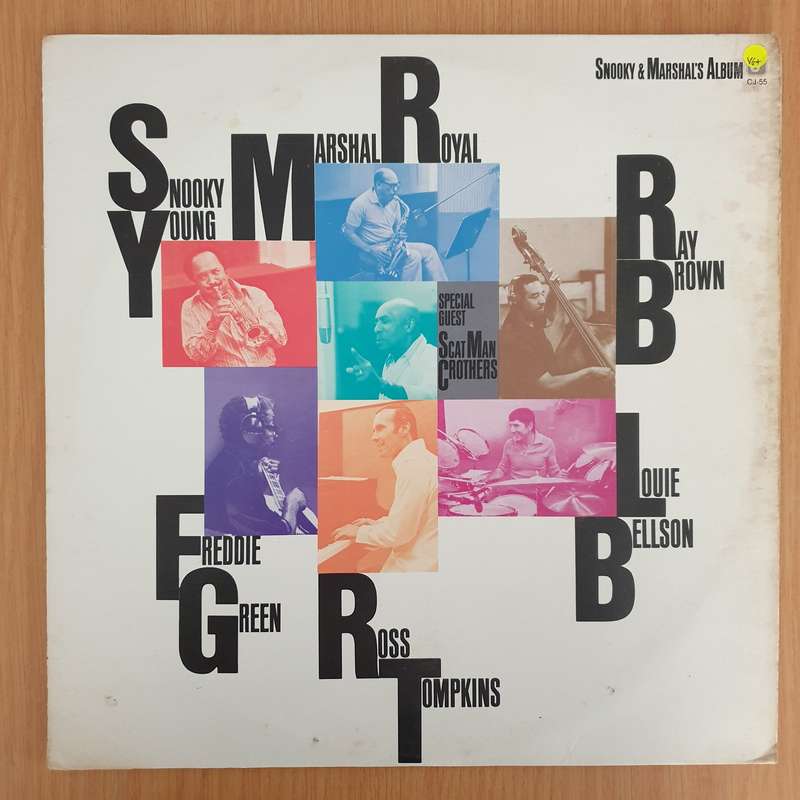 Snooky Young, Marshal Royal, Freddie Green, Ross Tompkins, Ray Brown, Louie Bellson Special Guest...