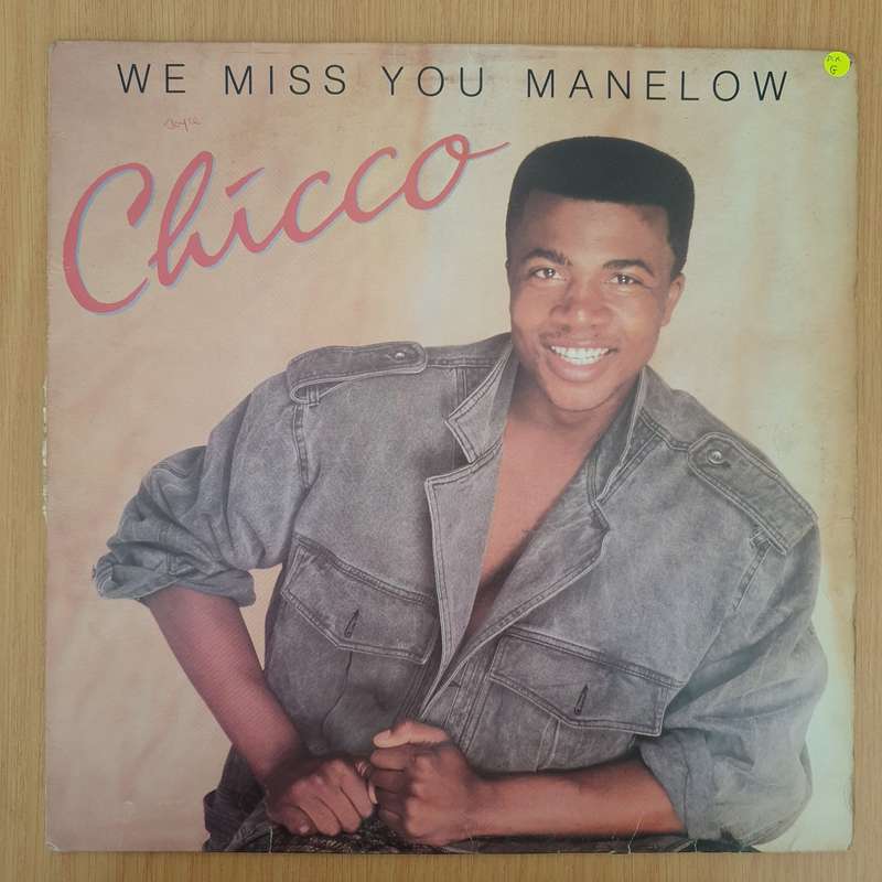 Chicco  We Miss You Manelow - Vinyl LP Record  - Good Quality (G) (goood)