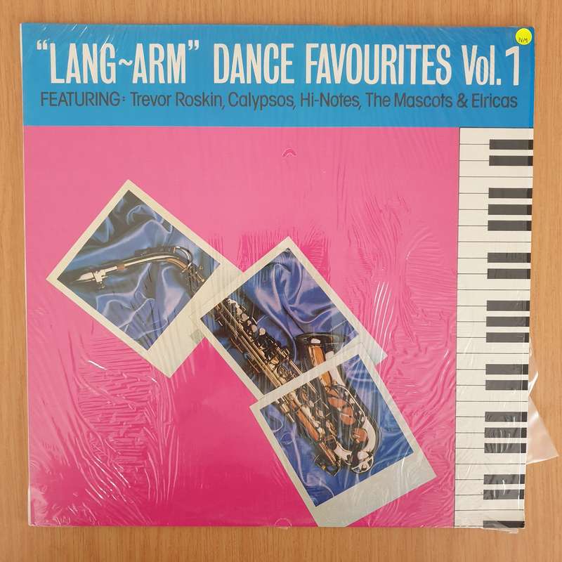 Lang Arm Dance Favourites Vol 1 (Elricas, Mascots, Hi-Notes, Trevor Roskin, Calypsos) - Vinyl LP ...