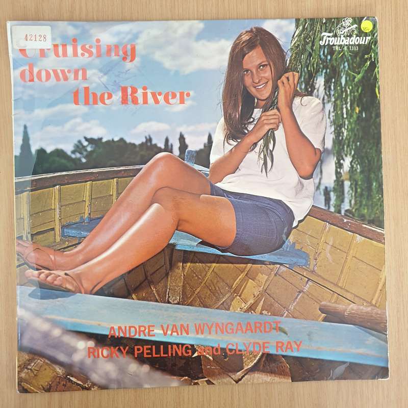 Crusing Down the River - Andre van Wyngaardt, Ricky Spelling, Clyde Ray - Vinyl LP Record - Very-...