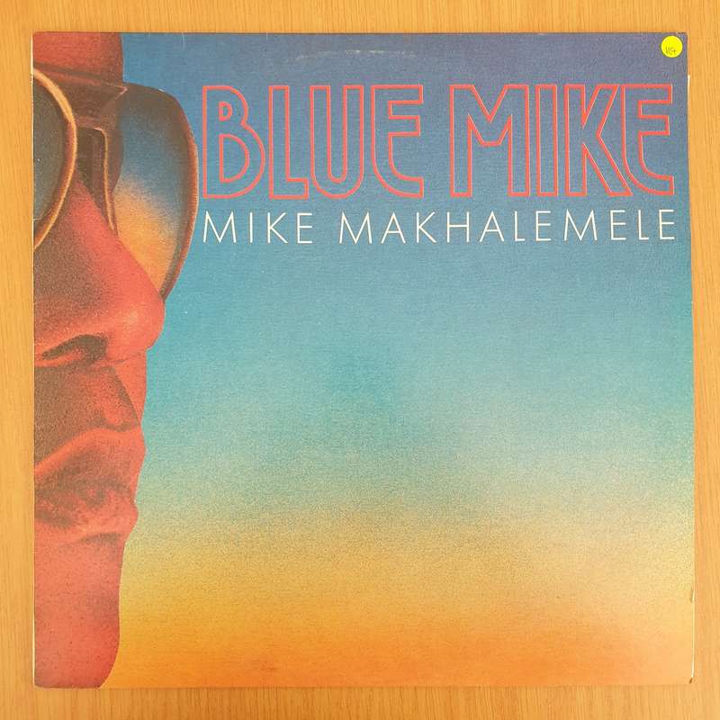 Mike Makhalemele  Blue Mike - Vinyl LP Record - Very-Good+ Quality (VG+) (verygoodplus)