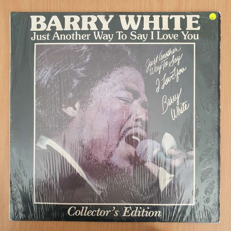 Barry White  Just Another Way To Say I Love You - Collectors Edition  - Vinyl LP Record - V...