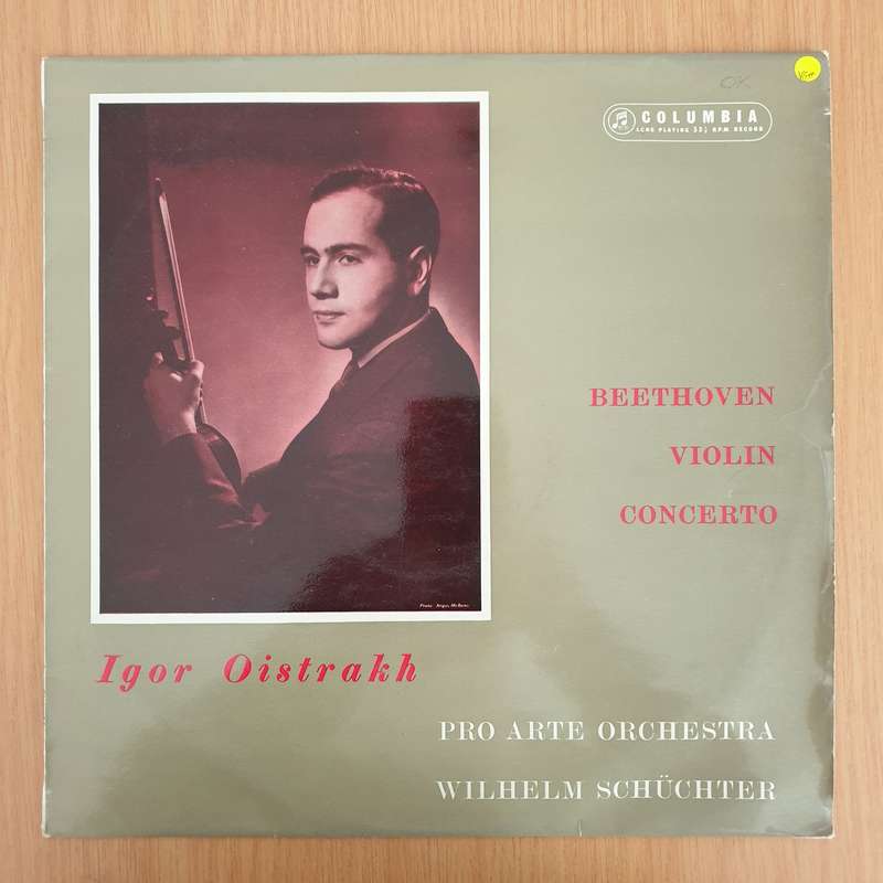 Beethoven / Igor Oistrakh, Pro Arte Orchestra / Wilhelm Schüchter  Concerto In D Major, Op. 6...