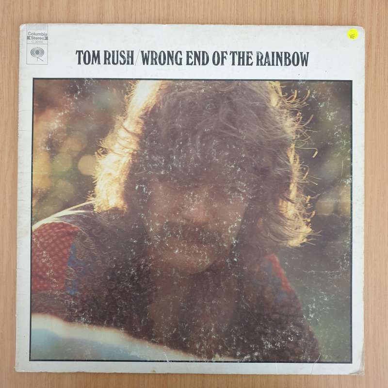 Tom Rush  Wrong End Of The Rainbow  Vinyl LP Record - Very-Good Quality (VG)  (verry)