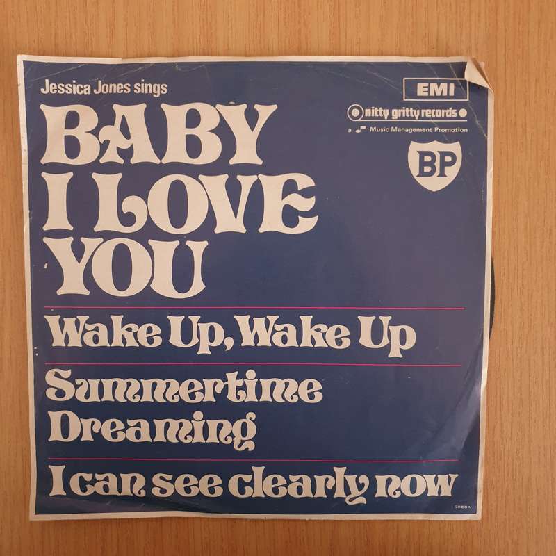 Jessica Jones  Baby I Love You - 7" Record - Good Quality (G) (goood7) (DLB)