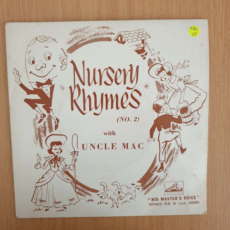 Uncle Mac With Stuart Robertson , Dorothy Helmrich And Children's Chorus  Nursery Rhymes - 7" ...