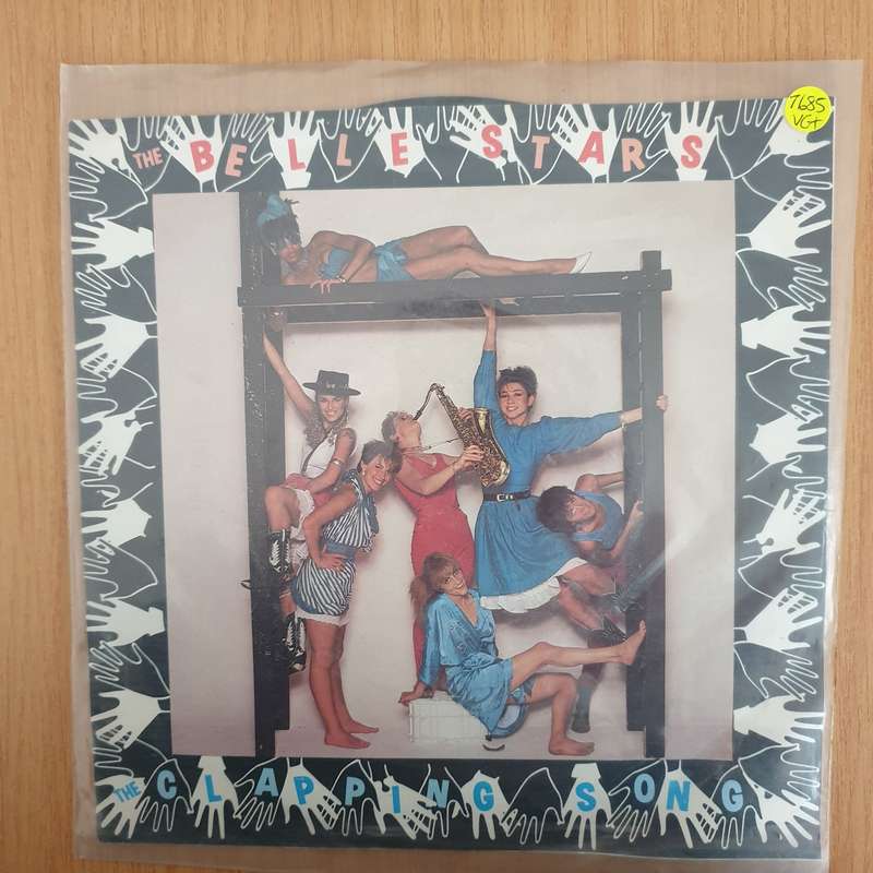 The Belle Stars  The Clapping Song - 7" Record - Very-Good+ Quality (VG+) (verygoodplus7) (DLB)