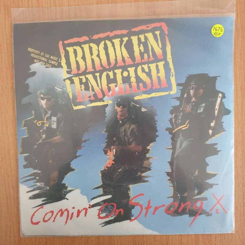 Broken English  Comin' On Strong - 7" Record - Very-Good+ Quality (VG+) (verygoodplus)