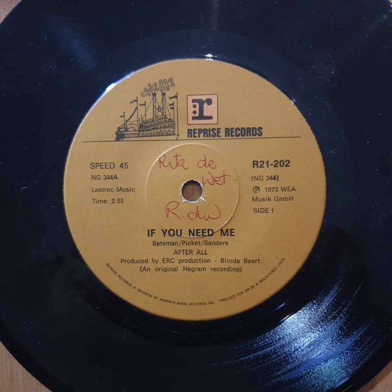 After All   If You Need Me - 7" Vinyl Record  (VG) (DLB)