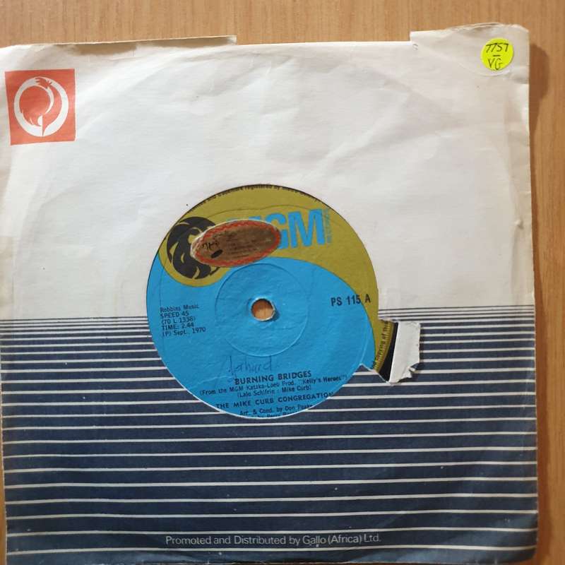 The Mike Curb Congregation  Burning Bridges / We'll Sing In The Sunshine 7" Record - Very-Good...