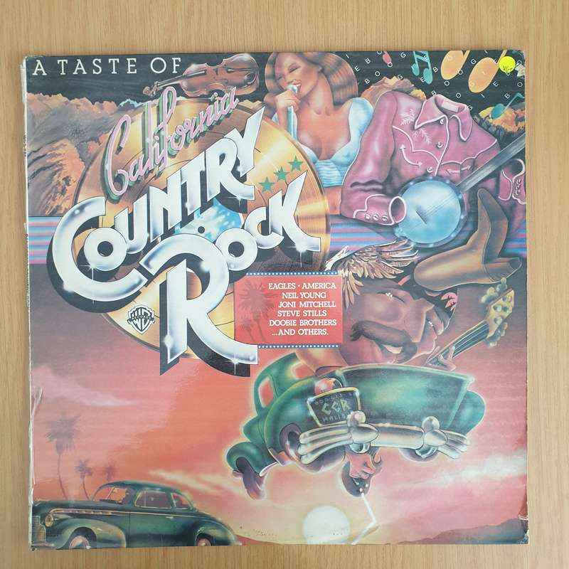 A Taste of California Country Rock - Original Artists (Eagles, Joni Mitchell, Neil Young...)  ...