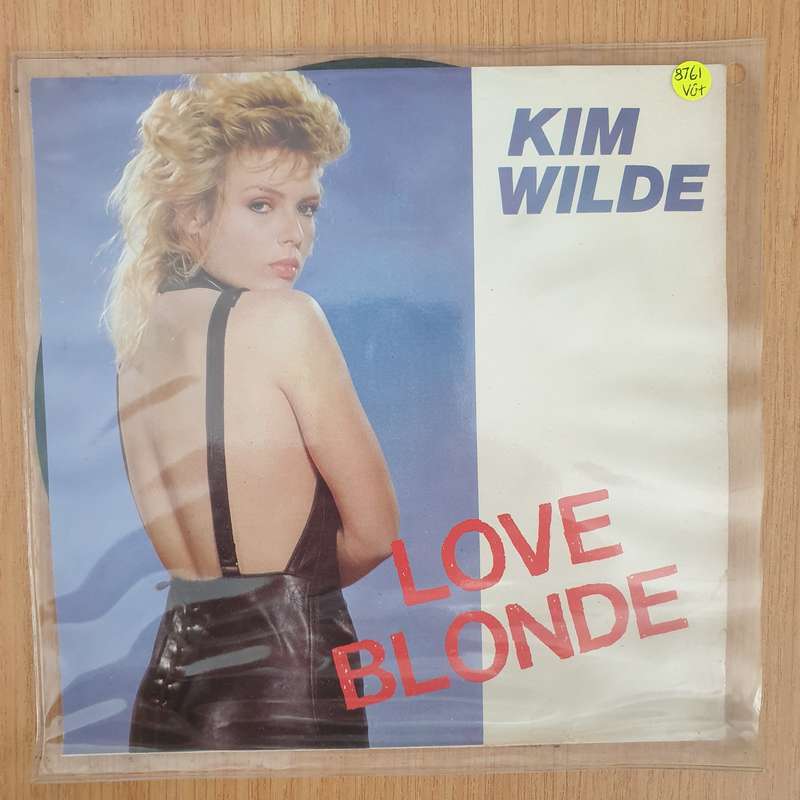 Kim Wilde  Love Blonde - 7" Record - Very-Good+ Quality (VG+) (verygoodplus7) (DLB)