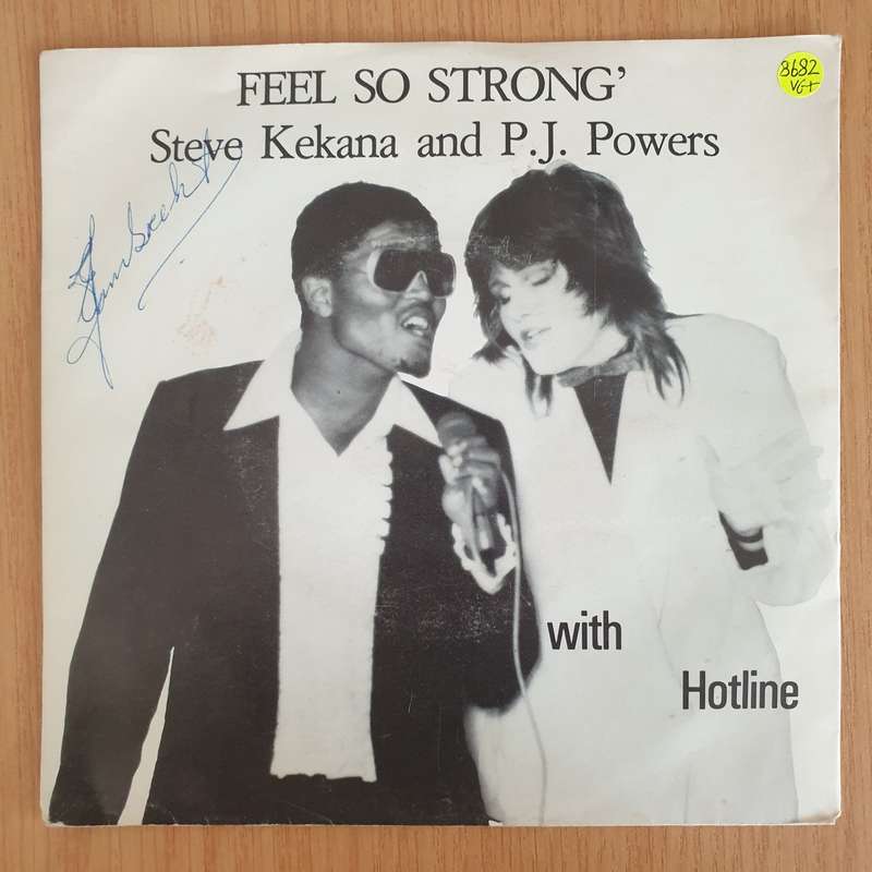 Steve Kekana And P.J. Powers With Hotline  Feel So Strong - 7 Record - Very-Good+ Quality (...
