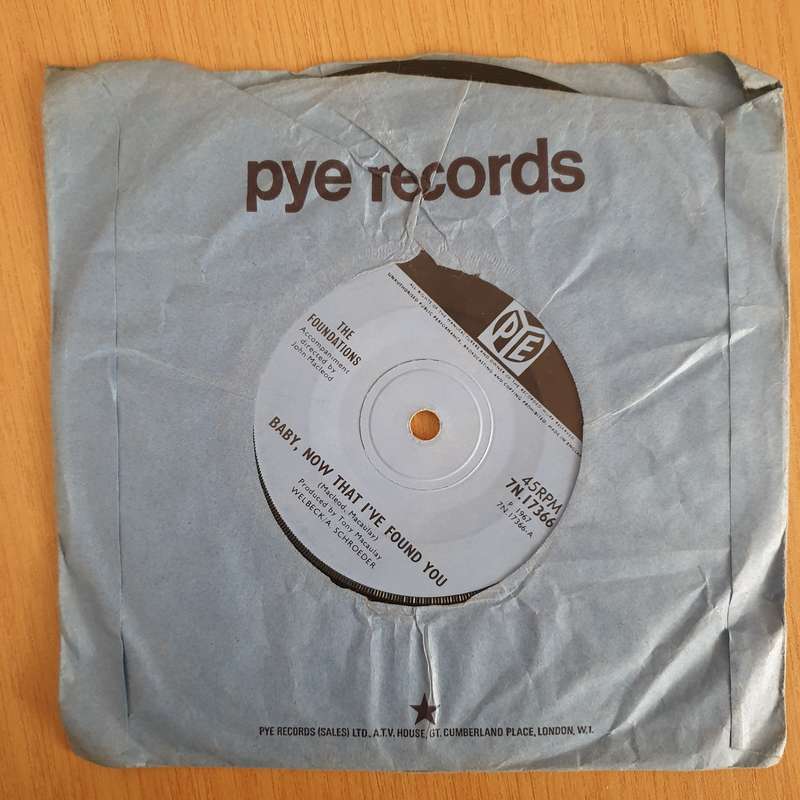 The Foundations  Baby, Now That I've Found You - 7" Record - Very-Good Quality (VG) (verry7) (...