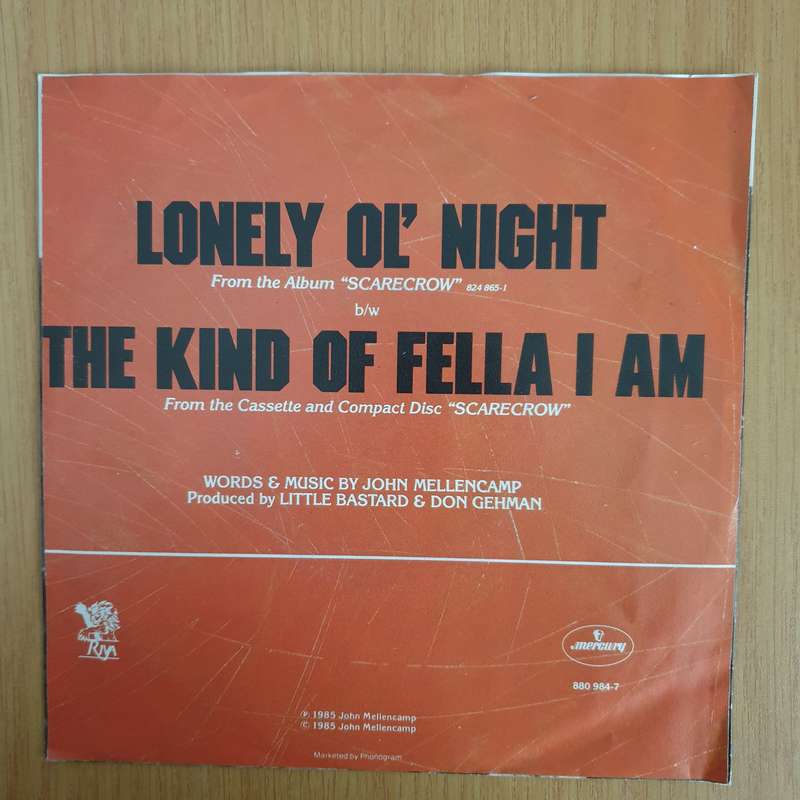 John Cougar Mellencamp  Lonely Ol' Night - 7" Vinyl Record  (VG+)