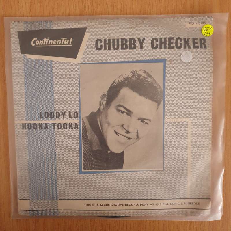 Chubby Checker  Loddy Lo / Hooka Tooka - 7" Vinyl Record  (VG+)