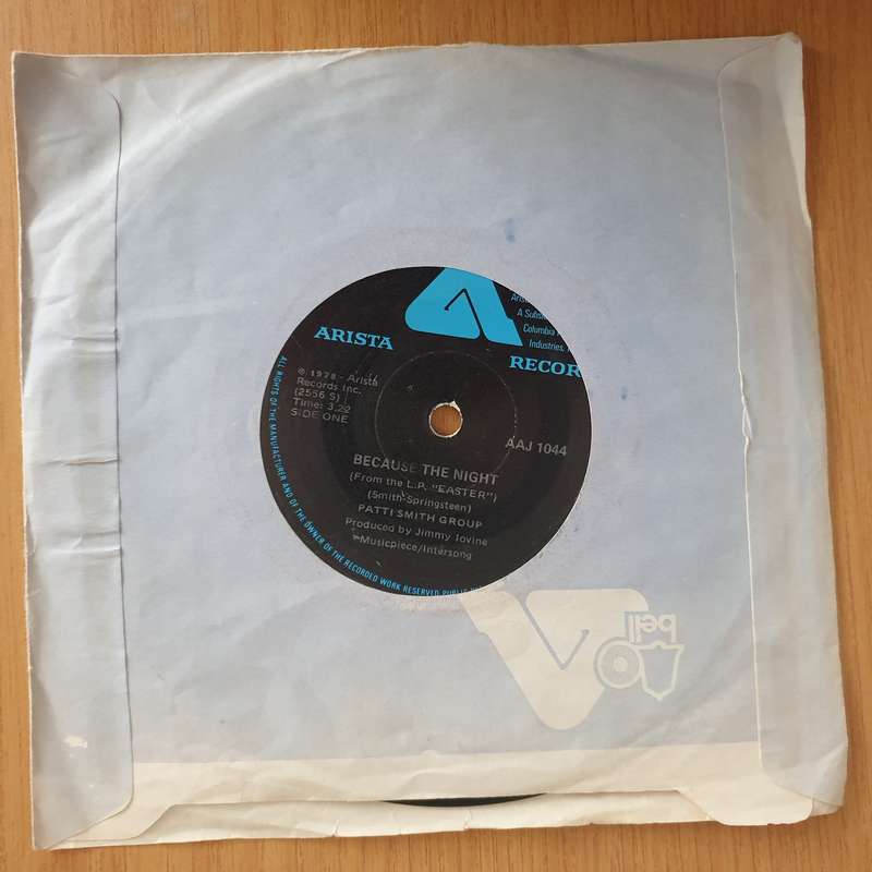 Patti Smith Group  Because The Night - 7" Vinyl Record  (VG+) (DLB)