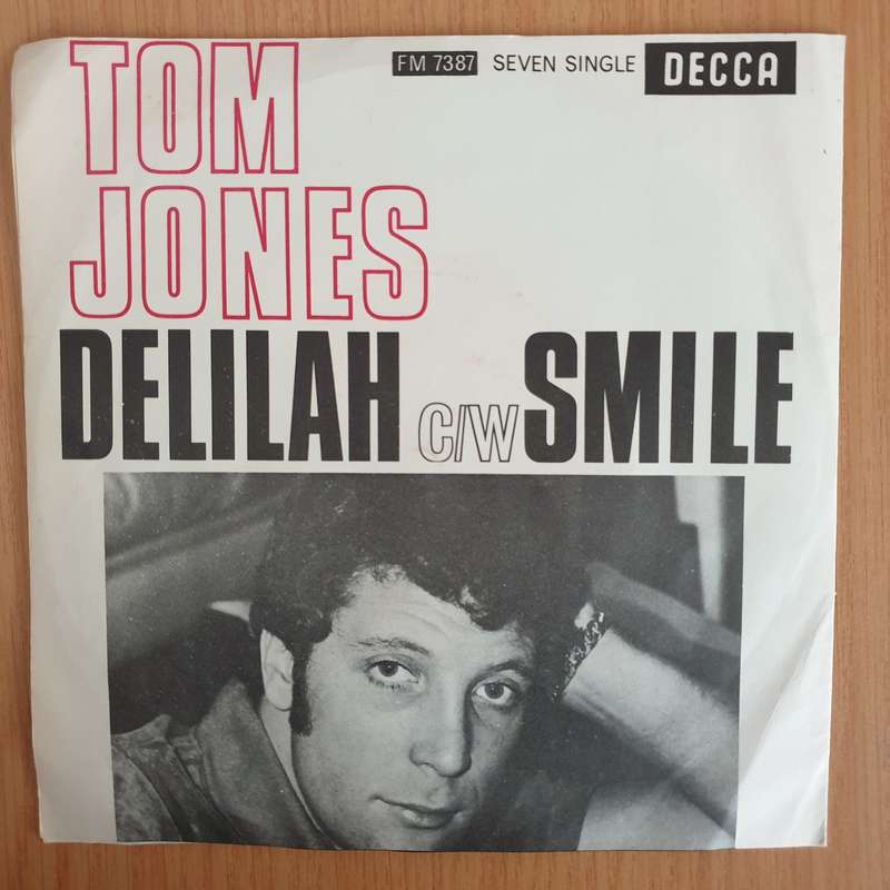 Tom Jones  Delilah/Smile - 7" Vinyl Record  (VG) (DLB)